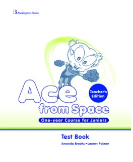 ACE FROM SPACE JUNIOR 1 YEAR TCHRS TEST