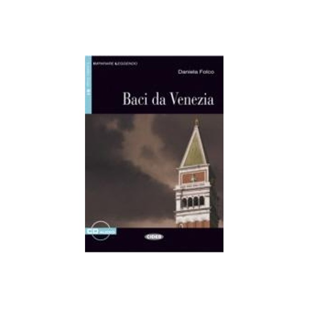 IL 2: BACI DA VENEZIA (+ CD)