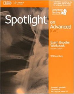 SPOTLIGHT ON ADVANCED EXAM BOOSTER (+ AUDIO CDS) 2ND ED