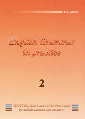 ENGLISH GRAMMAR IN PRACTICE 2