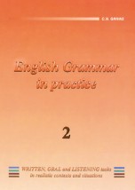 ENGLISH GRAMMAR IN PRACTICE 2