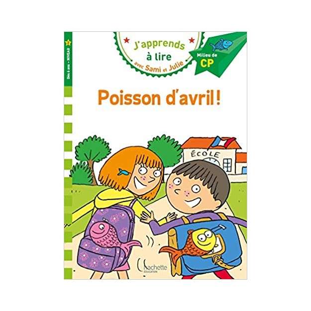 JAPPRENDS A LIRE AVEC SAMI ET JULIE 2: POISSON DAVRIL MILLIEU DE CP