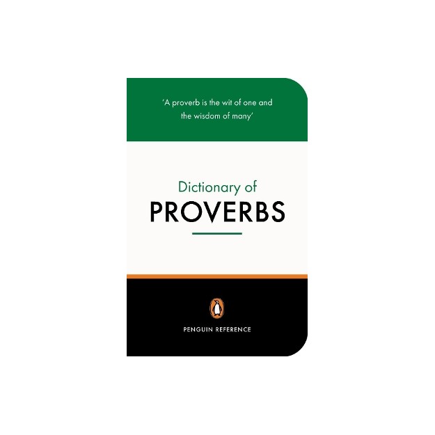 PENGUIN DICTIONARY : PROVERBS  PB B