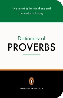 PENGUIN DICTIONARY : PROVERBS  PB B