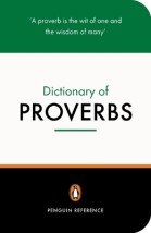 PENGUIN DICTIONARY : PROVERBS PB B