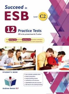 SUCCEED IN ESB C2 PRACTICE TESTS SB (10+2)