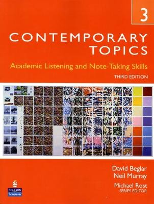 CONTEMPORARY TOPICS 3 : ACADEMIC AND NOTE-TAKING SKILLS 3RD ED PB