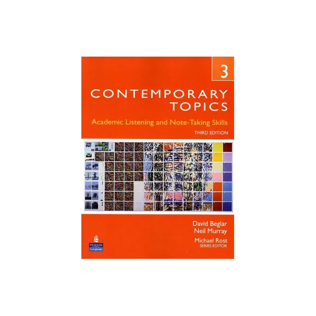 CONTEMPORARY TOPICS 3 : ACADEMIC AND NOTE-TAKING SKILLS 3RD ED PB