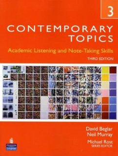 CONTEMPORARY TOPICS 3 : ACADEMIC AND NOTE-TAKING SKILLS 3RD ED PB