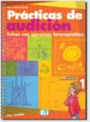 PRACTICAS DE AUDICION 1 - PHOTOCOPIABLE + AUDIO CD