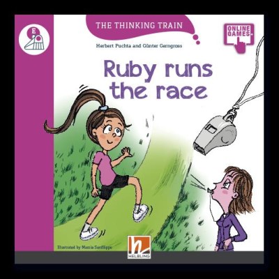 THE THINKING TRAIN RUBY RUNS THE RACE - READER + ACCESS CODE (THE THINKING TRAIN E)