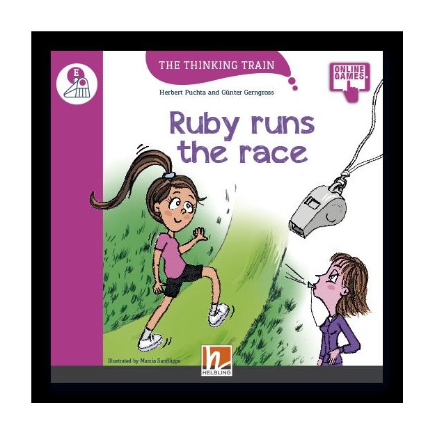 THE THINKING TRAIN RUBY RUNS THE RACE - READER + ACCESS CODE (THE THINKING TRAIN E)