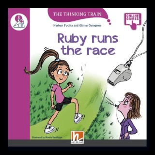 THE THINKING TRAIN RUBY RUNS THE RACE - READER + ACCESS CODE (THE THINKING TRAIN E)
