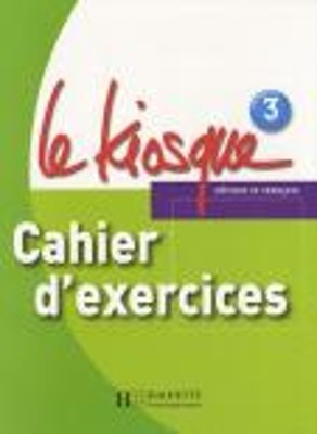LE KIOSQUE 3 CAHIER