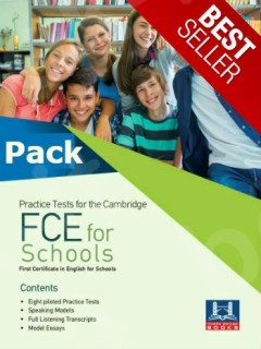 PRACTICE TESTS FOR THE CAMBRIDGE FCE FOR SCHOOLS PACK