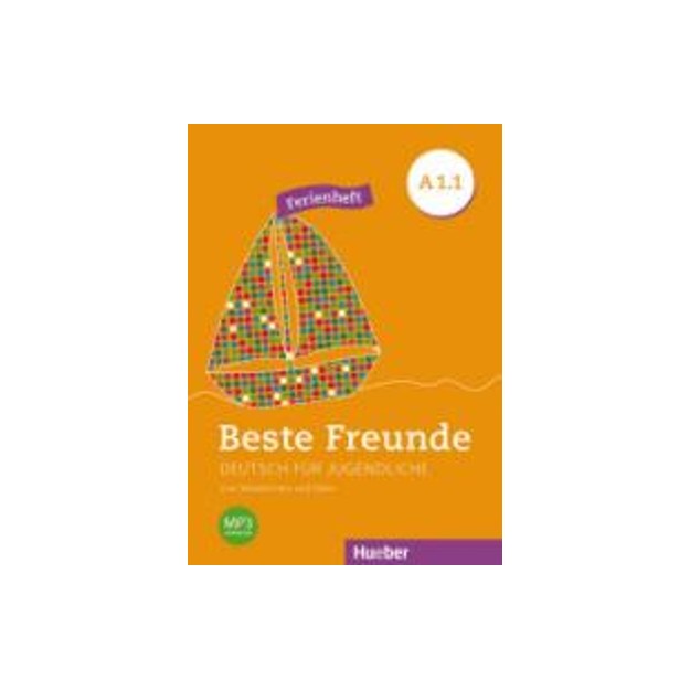 BESTE FREUNDE A1.1 FERIENHEFT