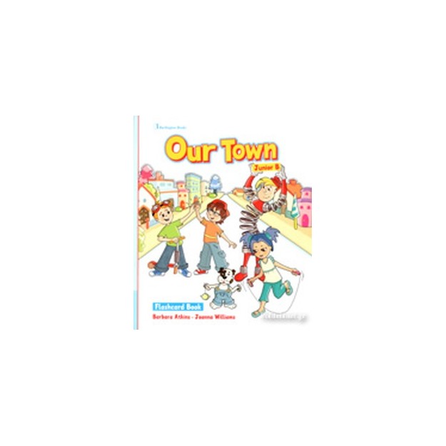 OUR TOWN JUNIOR B FLASHCARDS