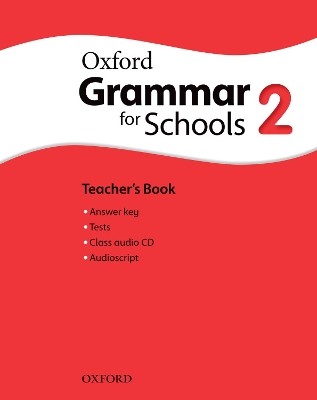 OXFORD GRAMMAR FOR SCHOOLS 2 TCHRS (+ AUDIO CD)
