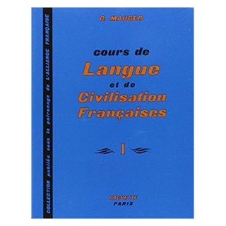 COURS DE LANGUE ET DE CIVILISATION FRANCAISES 1
