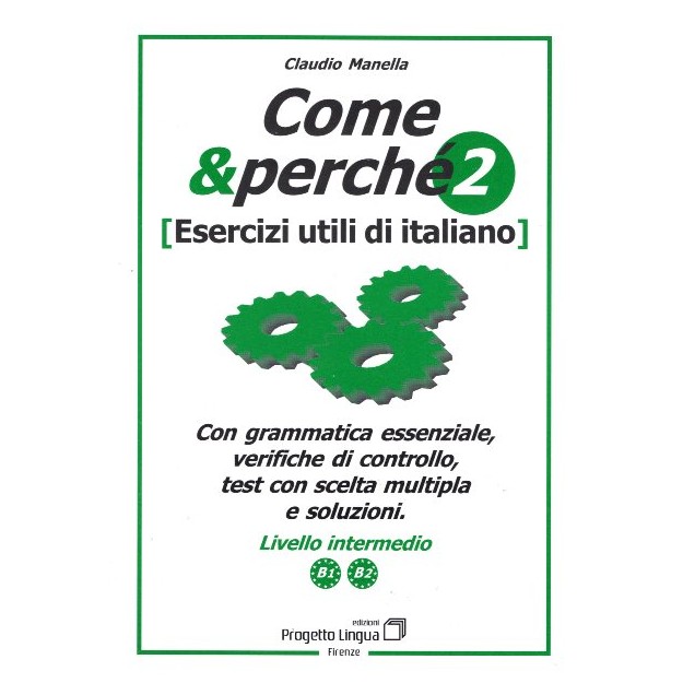 COME E PERCHE 2
