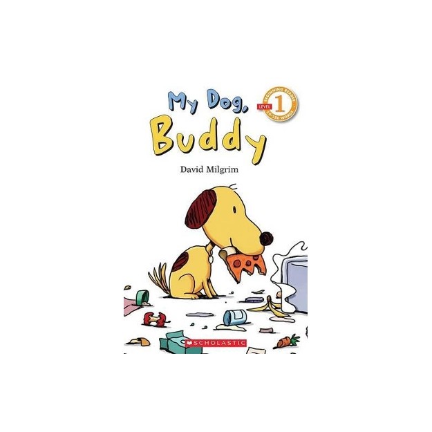 SCHOLASTIC READER MY DOG, BUDDY 1 PB