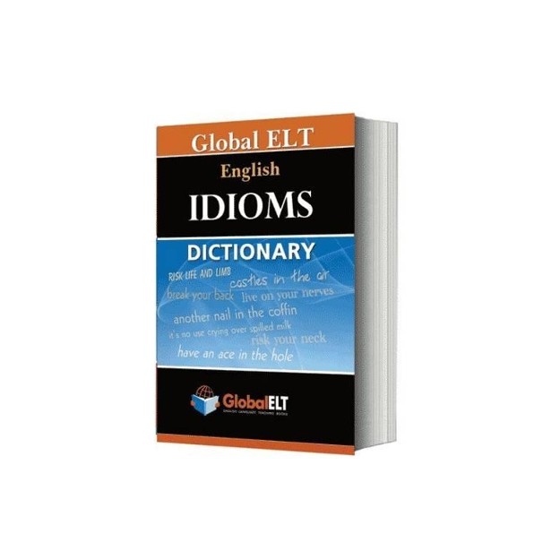 GLOBAL ELT-ENGLISH IDIOMS DICTIONARY PB