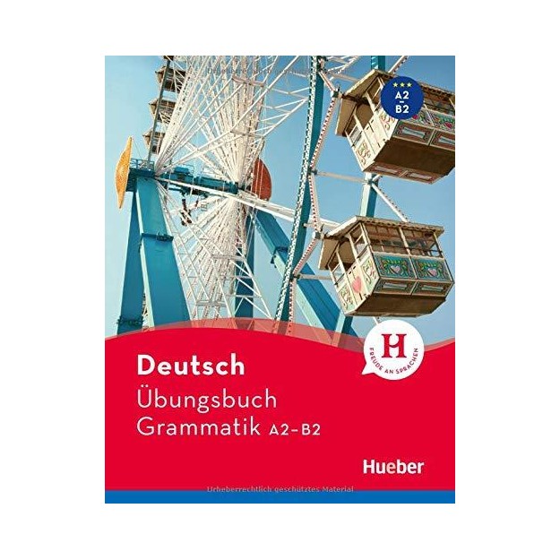 DEUTSCH UBUNGSBUCH GRAMMATIK A2 – B2