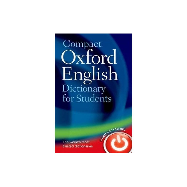 OXFORD COMPACT ENGLISH DICTIONARY FOR STUDENTS PB