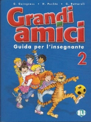 GRANDI AMICI 2 TEACHERS BOOK