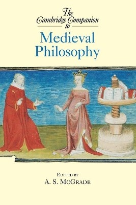 THE CAMBRIDGE COMPANION TO : MEDIEVAL PHILOSOPHY PB