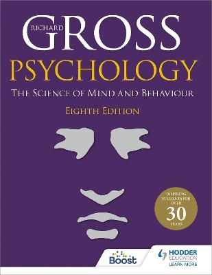 PSYCHOLOGY: THE SCIENCE OF MIND AND BEHAVIOUR 8TH EDITION