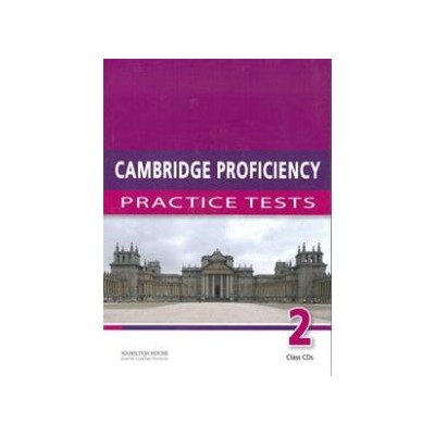 CAMBRIDGE PROFICIENCY PRACTICE TESTS 2 CD CLASS