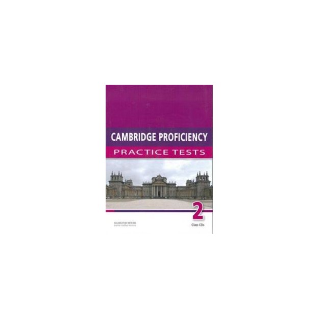 CAMBRIDGE PROFICIENCY PRACTICE TESTS 2 CD CLASS