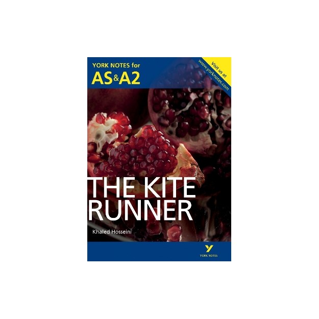 YORK NOTES FOR AS A2 THE KITE RUNNER