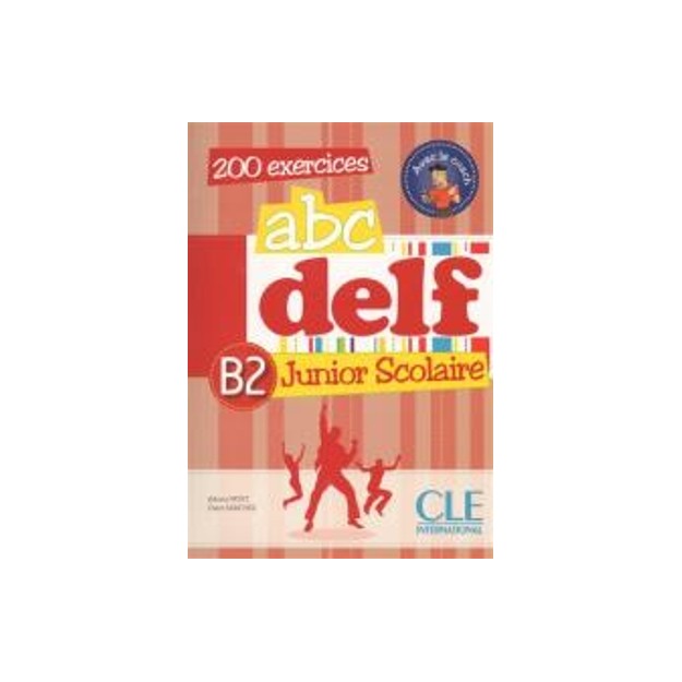 ABC DELF JUNIOR SCOLAIRE B2 (+ DVD-ROM + TRANSCRIPTIONS)