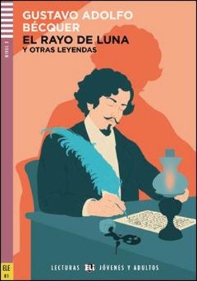 EL RAYO DE LUNA Y OTRAS LEYENDAS + AUDIO CD
