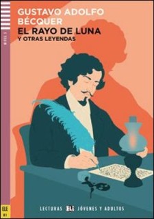 EL RAYO DE LUNA Y OTRAS LEYENDAS + AUDIO CD