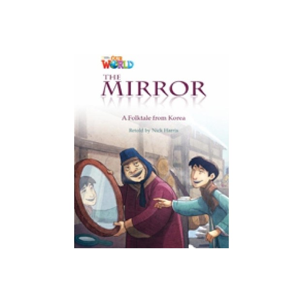 OUR WORLD READERS: THE MIRROR - BRET. ED.