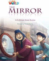 OUR WORLD READERS: THE MIRROR - BRET. ED.