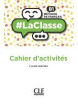 LA CLASSE B1 CAHIER