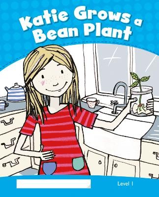 PK 1: KATIE GROWS A BEAN PLANT
