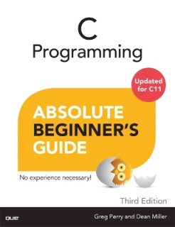 C PROGRAMMING ABSOLUTE BEGINNERS GUIDE 3RD ED