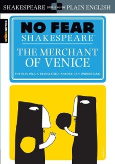 THE MERCHANT OF VENICE (NO FEAR SHAKESPEARE) : VOLUME 10