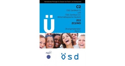 OSD ZERTIFIKAT C2 WIRTSCHAFTSSPRACHE DEUTSCH ZC2/WD UBUNGSMATERIALIEN BAND 1