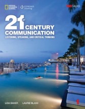 21ST CENTURY COMMUNICATION 1: LISTENING, SPEAKING AND CRITICAL THINKING SB