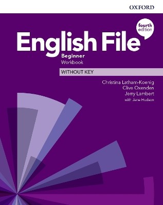 ENGLISH FILE BEGINNER WB 4TH ED