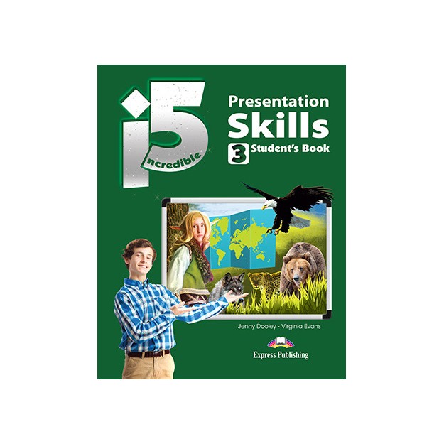 INCREDIBLE 5 3 PRESENTATION SKILLS