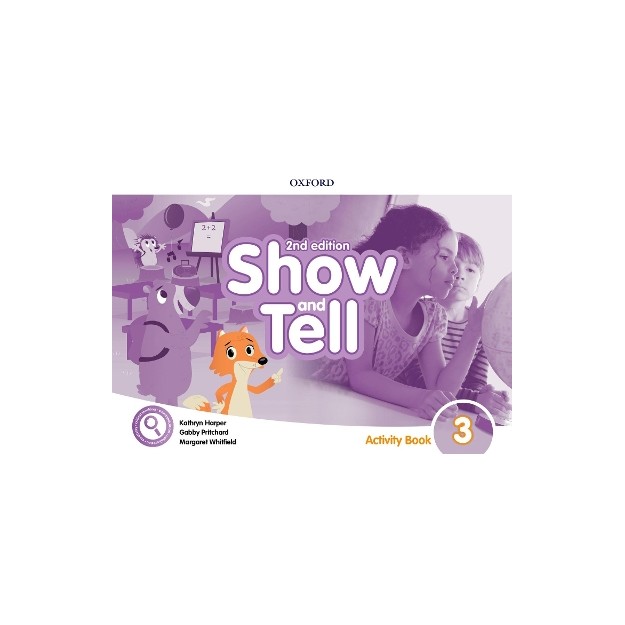 OXFORD SHOW AND TELL 3 WB 2ND ED