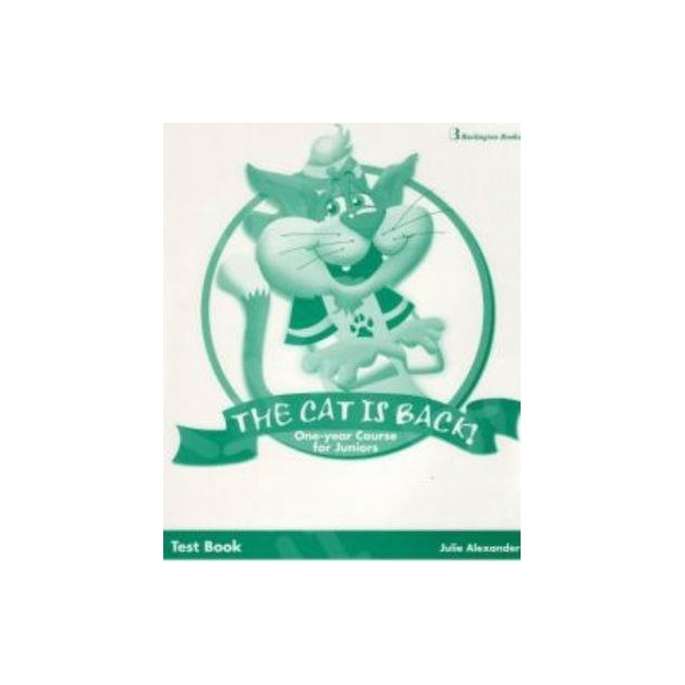 THE CAT IS BACK JUNIOR A   B TCHRS TEST