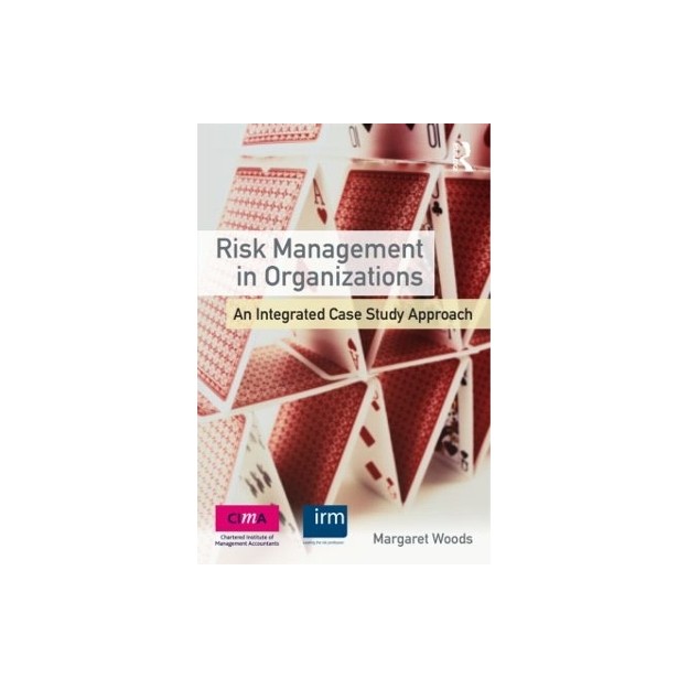 RISK MANAGEMENT IN ORGANIZATIONS